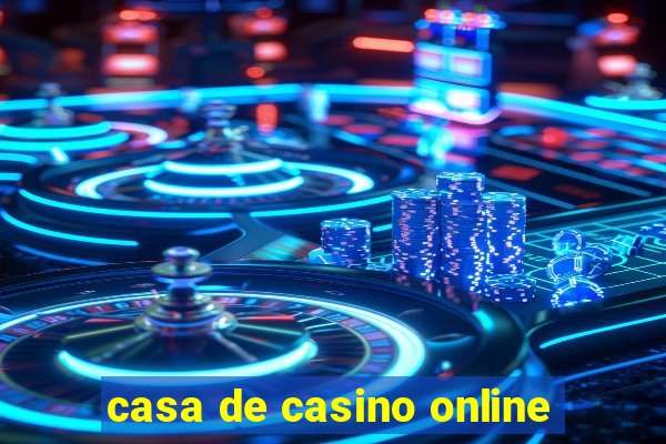 casa de casino online