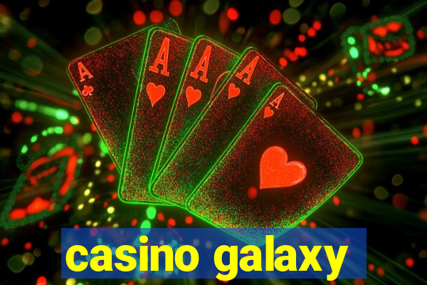 casino galaxy