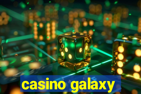 casino galaxy