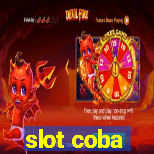 slot coba