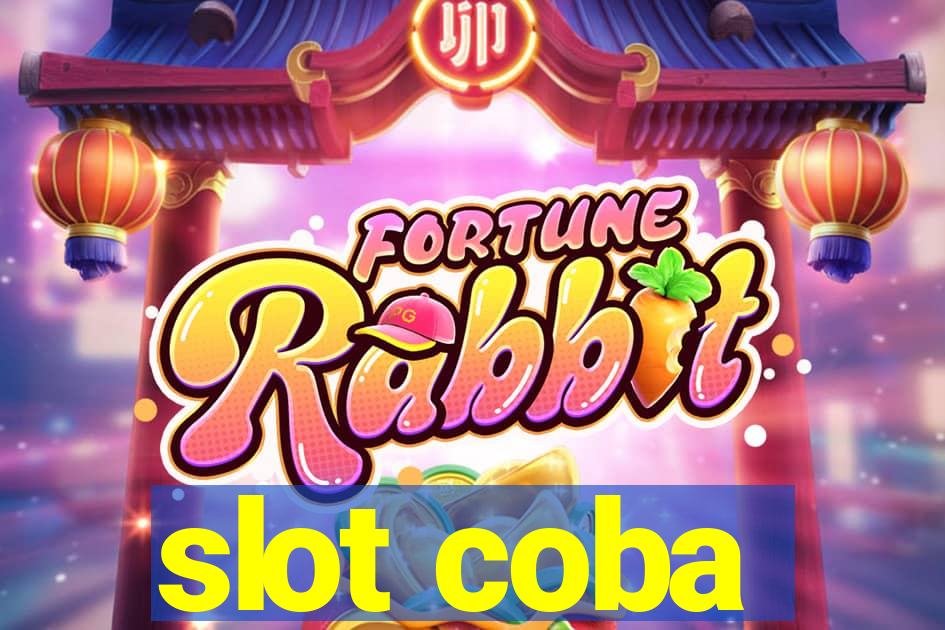 slot coba