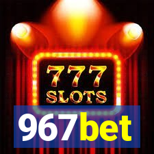 967bet