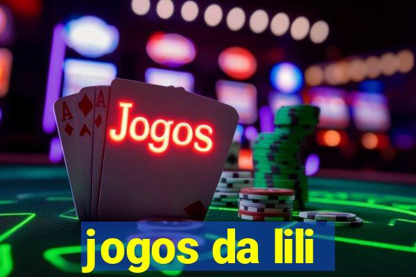 jogos da lili