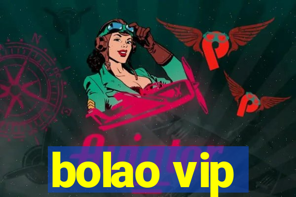 bolao vip