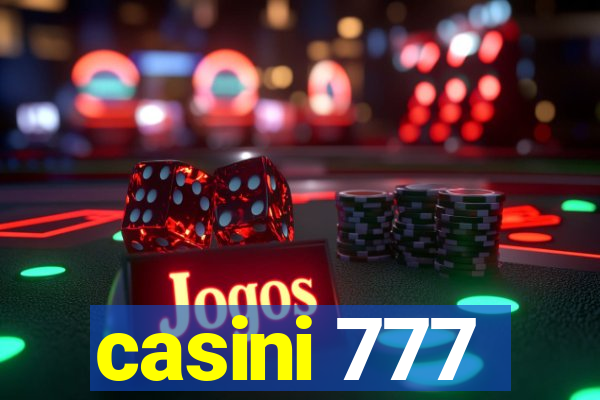 casini 777