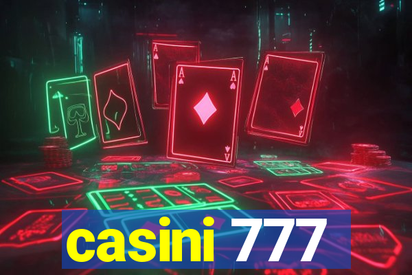 casini 777