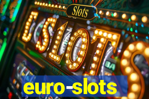 euro-slots