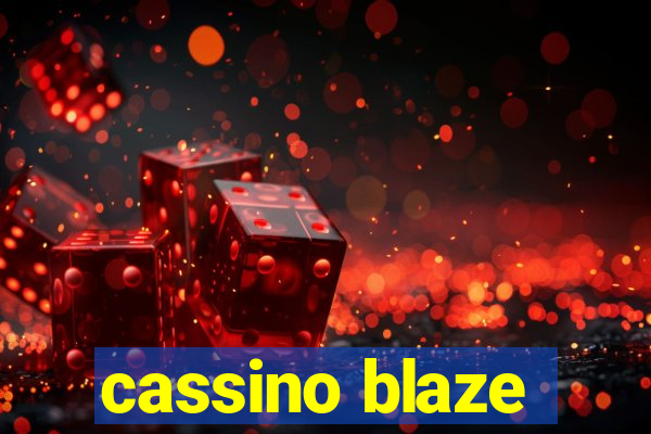 cassino blaze