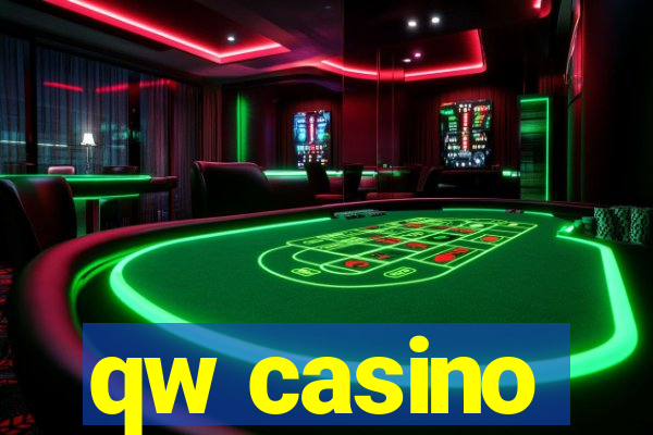 qw casino