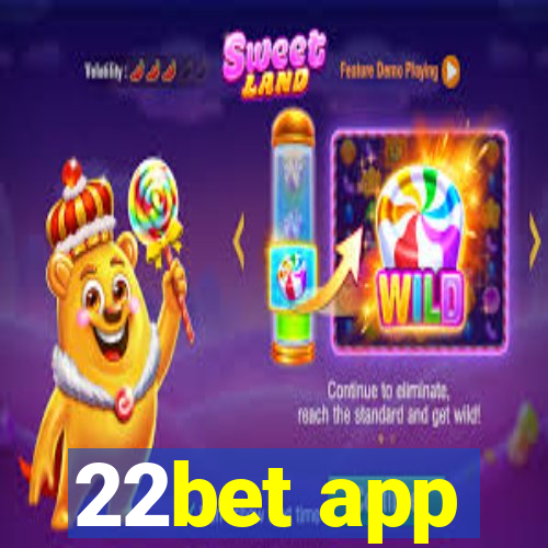 22bet app