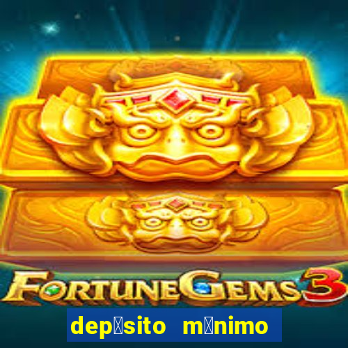 dep贸sito m铆nimo de 50 centavos