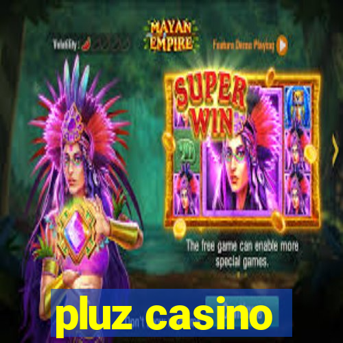 pluz casino