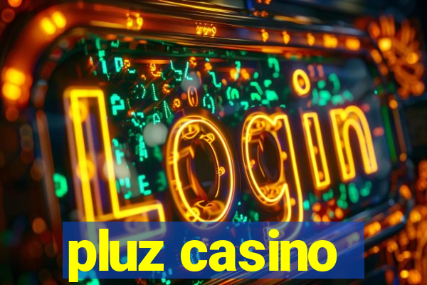 pluz casino