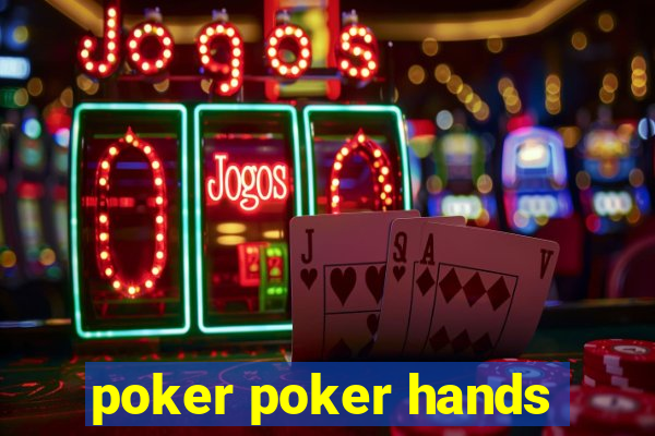 poker poker hands