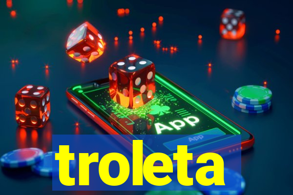 troleta