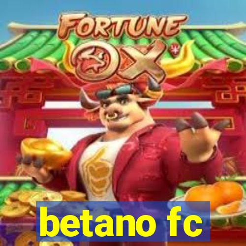 betano fc