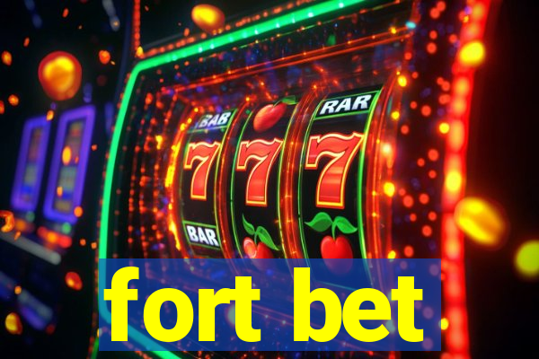 fort bet