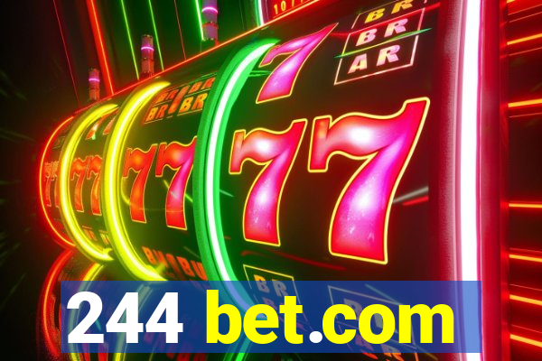 244 bet.com