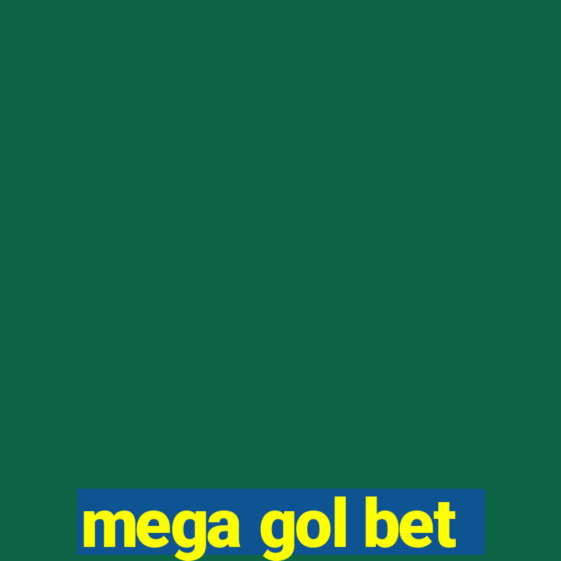 mega gol bet