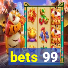 bets 99