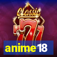 anime18