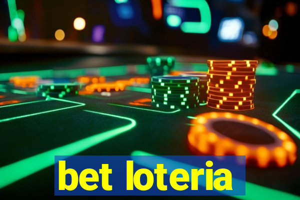 bet loteria