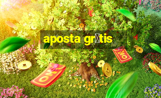 aposta gr谩tis