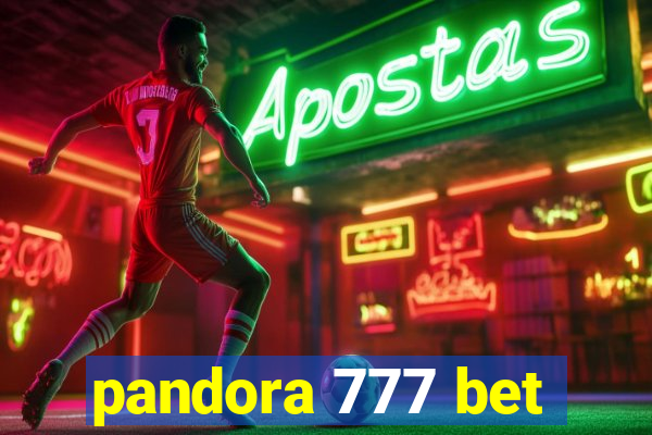 pandora 777 bet