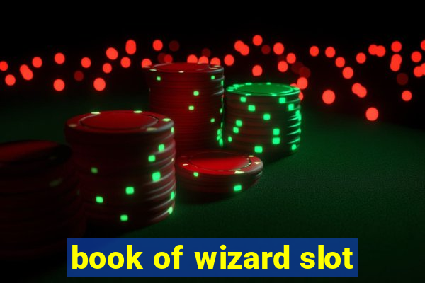 book of wizard slot