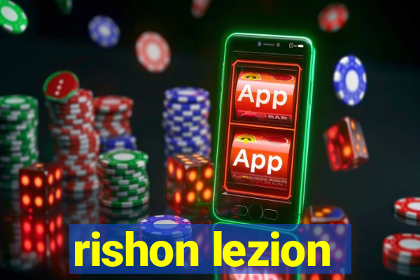 rishon lezion