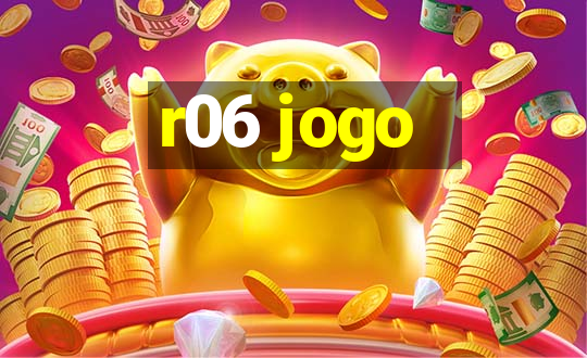 r06 jogo