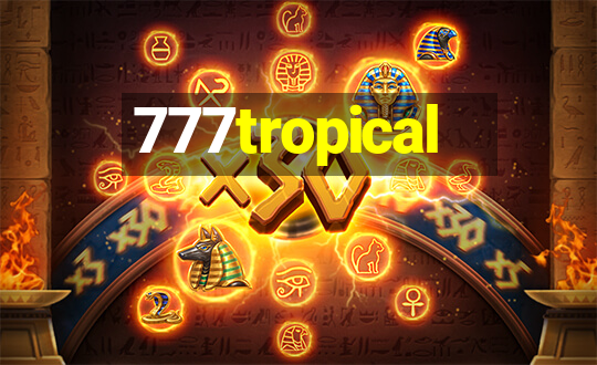 777tropical