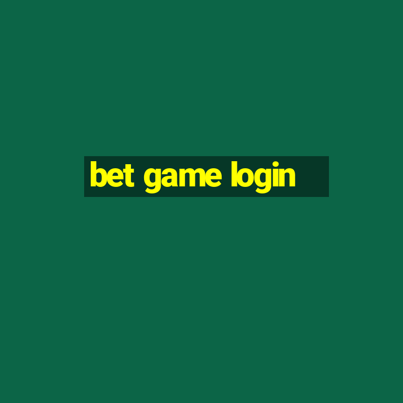 bet game login