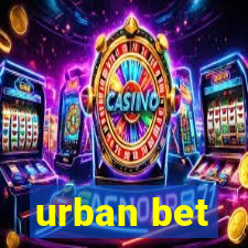 urban bet