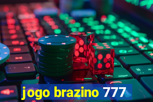 jogo brazino 777