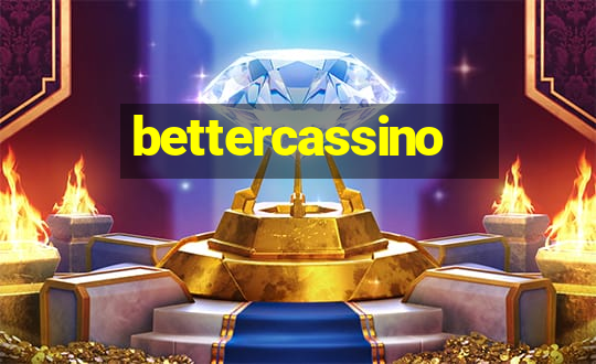 bettercassino