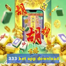 333 bet app download