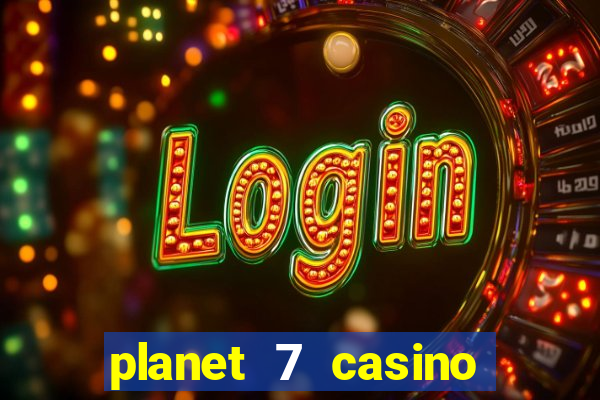 planet 7 casino bonus code