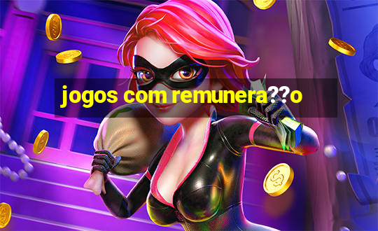 jogos com remunera??o