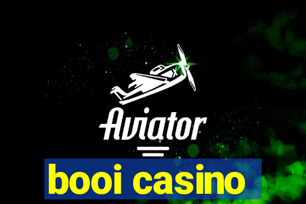 booi casino