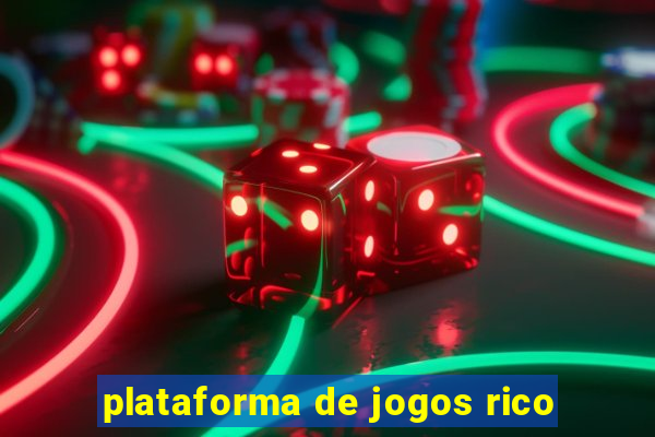 plataforma de jogos rico