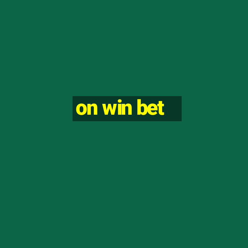 on win bet