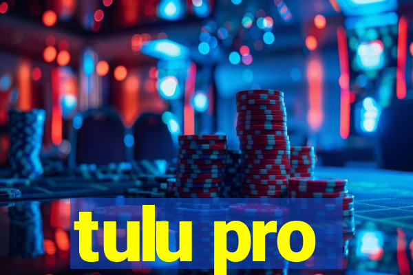 tulu pro