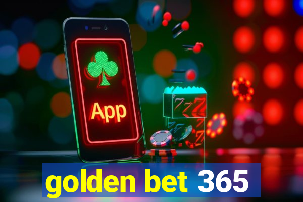 golden bet 365