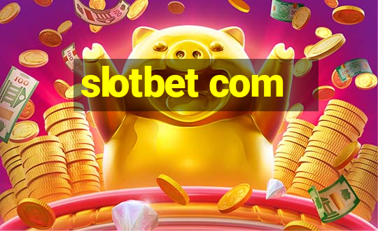 slotbet com