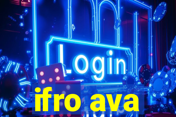 ifro ava