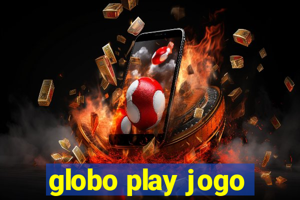 globo play jogo