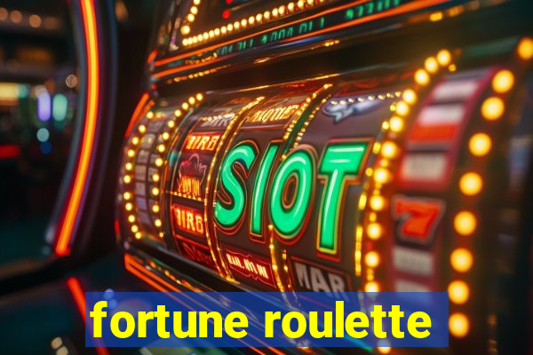 fortune roulette