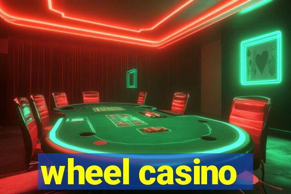 wheel casino