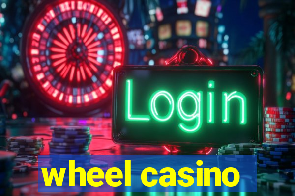 wheel casino